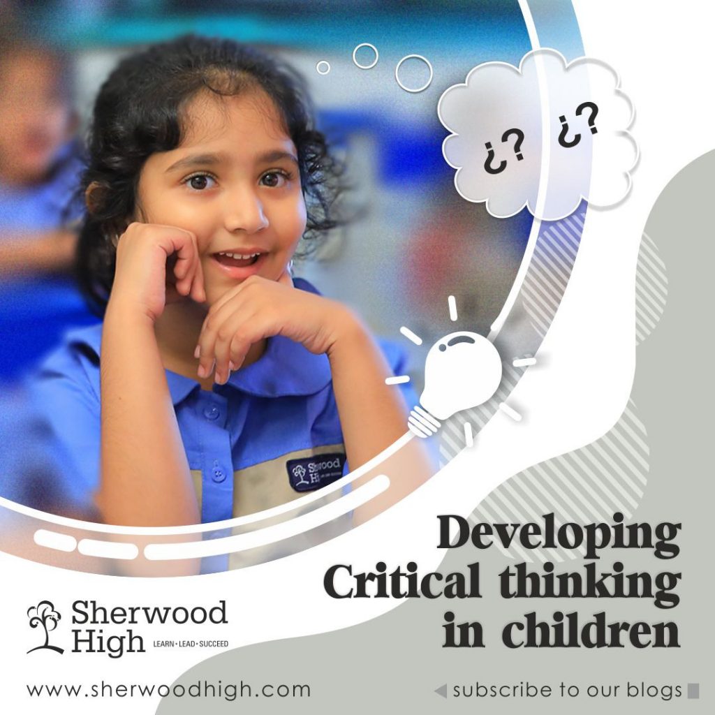 Developing Critical thinking in children - Sherwood High