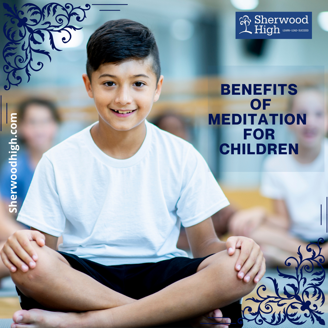 Benefits of Meditation - Sherwood High Blog