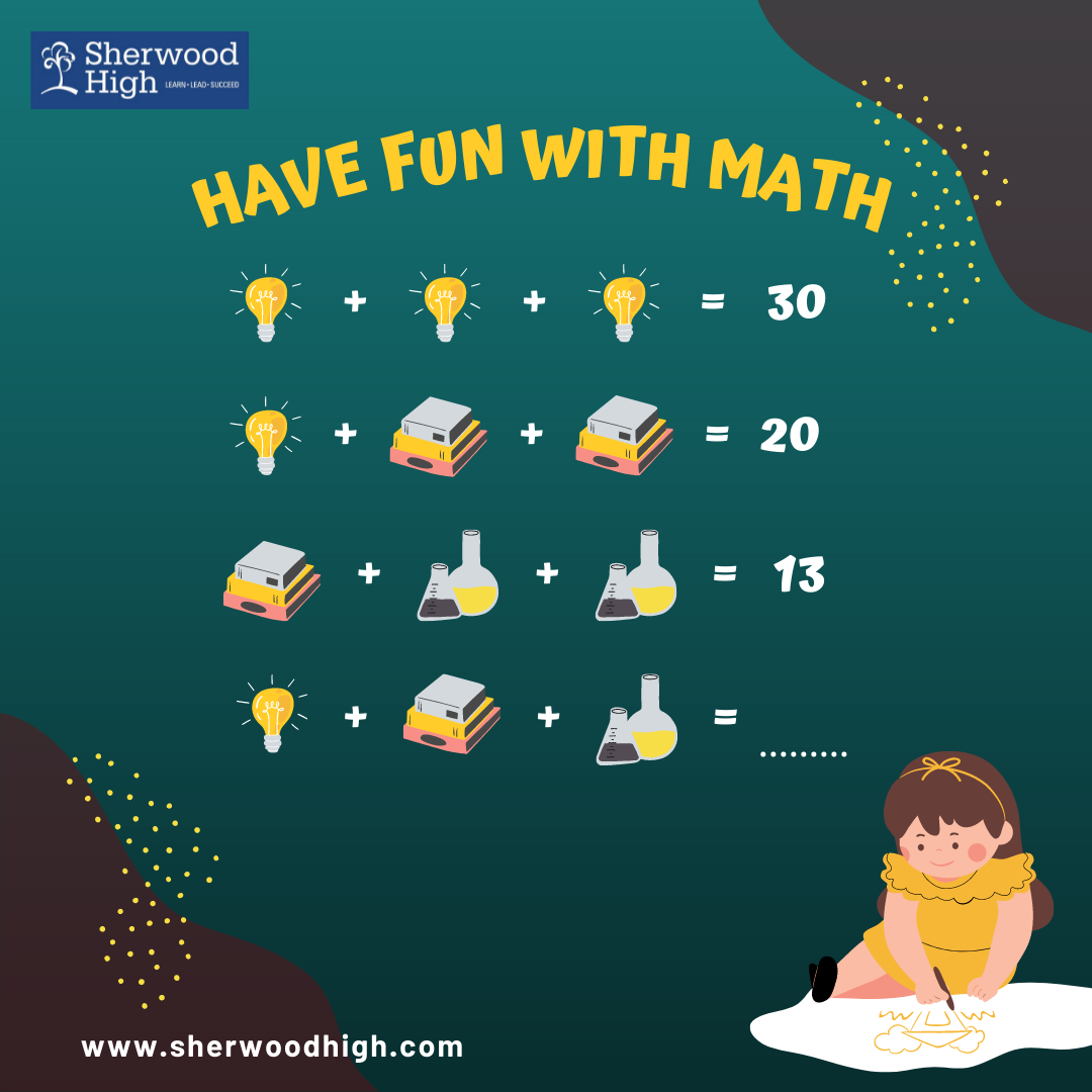 Have fun while learning Maths