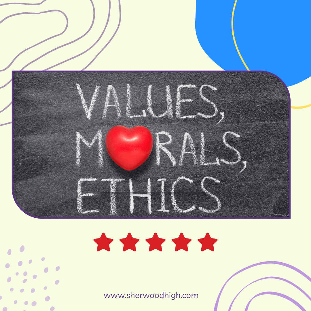 Teaching values, morals, ethics - Sherwood High Blog