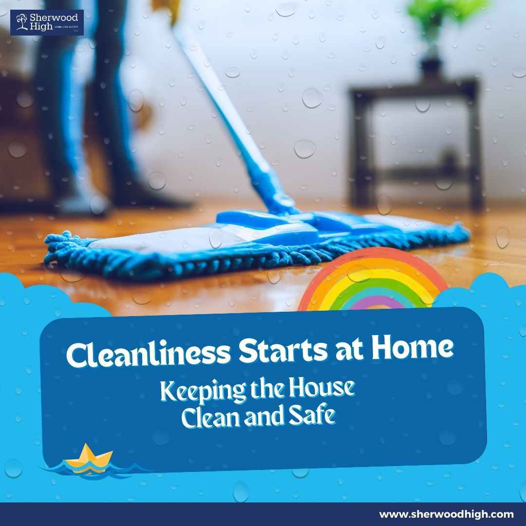 Cleanliness at Home - Sherwood High Blog