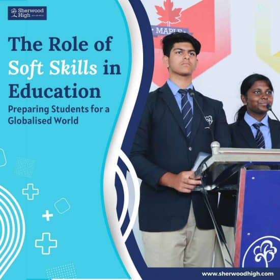 Soft Skills in Education - Sherwood High Blog