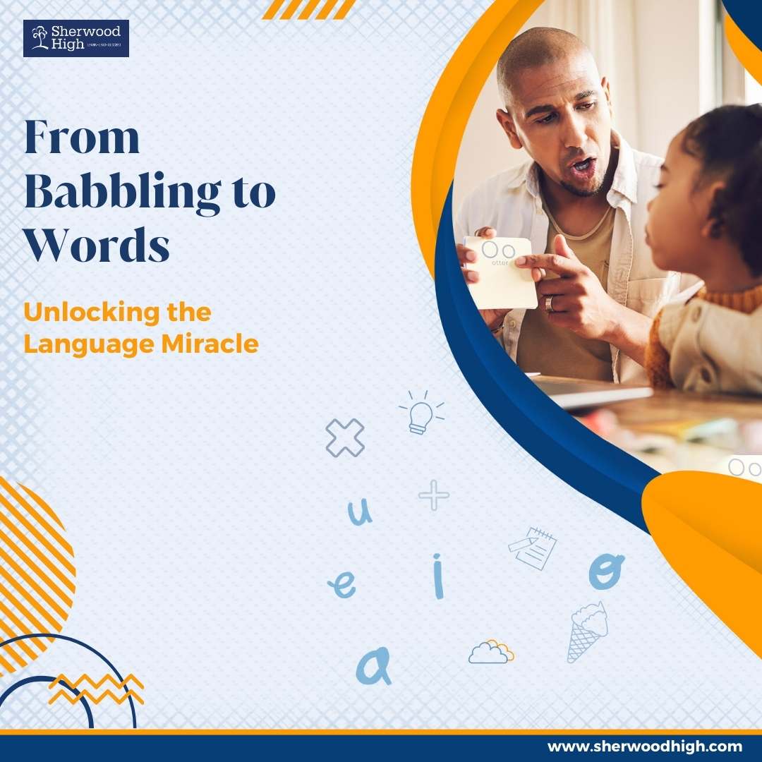 Language Development in Children - Sherwood High Blog