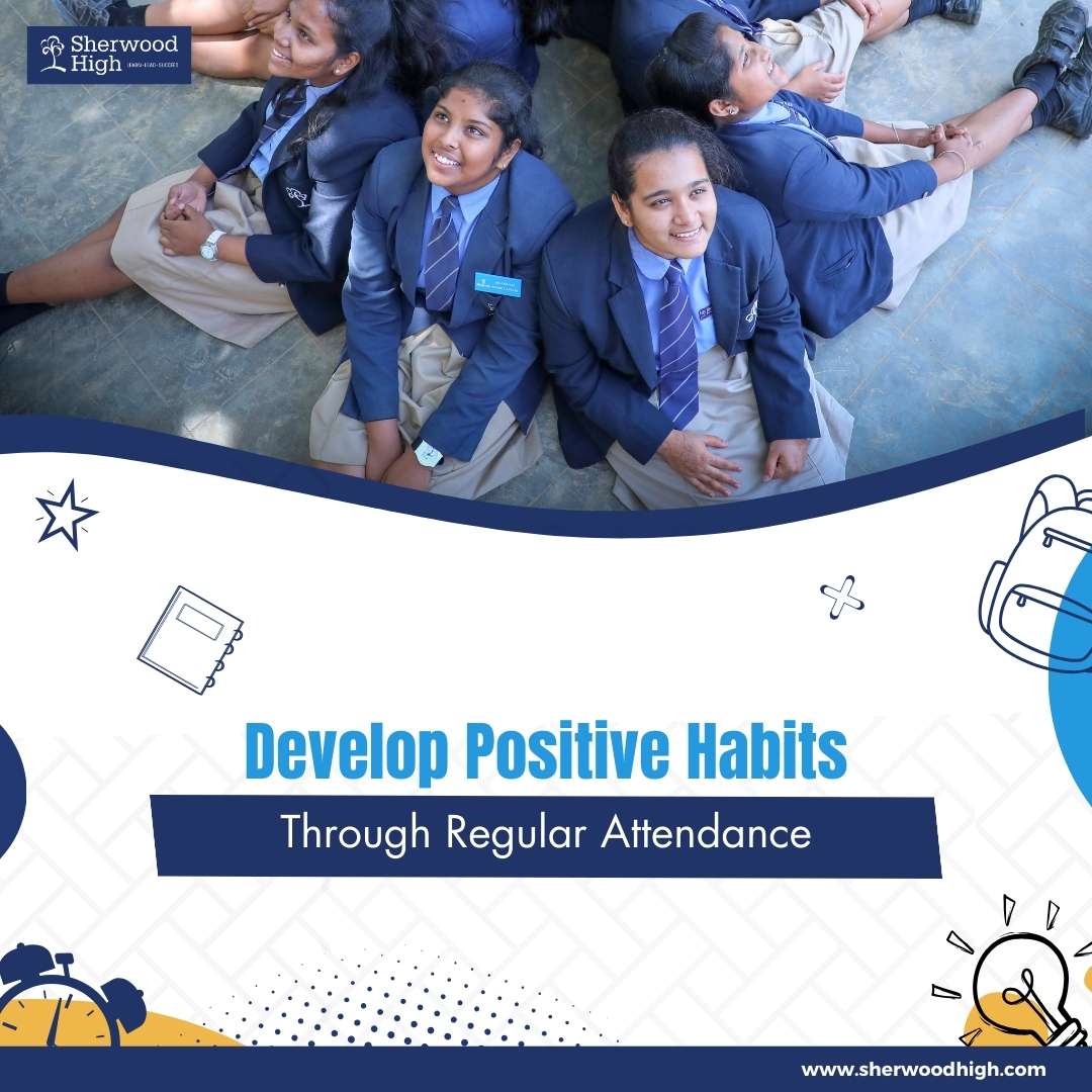 Develop Positive Habits - Sherwood High