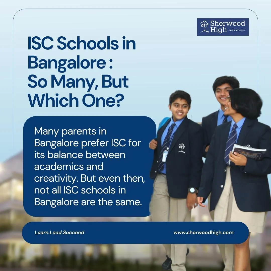 A group of Sherwood High students in uniform smiling and walking, featured in a banner that reads “ISC Schools in Bangalore