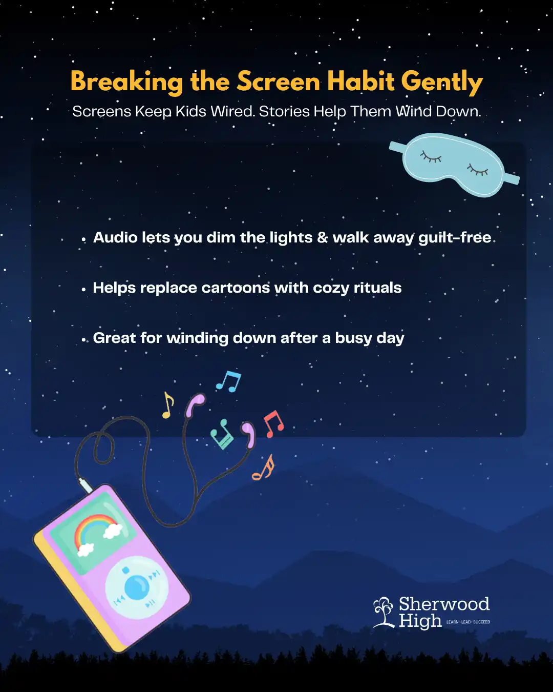 Night sky background with stars, a sleep mask, MP3 player, and music notes. Text highlights how audio stories help break the screen habit at bedtime: allow dim lights, replace cartoons with rituals, and support winding down after a busy day